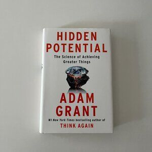 Book - Adam Grant - Hidden Potential: The Science of Achieving Greater Things